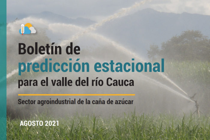 Seasonal forecast bulletin for the Cauca river valley, Aug 5, 2021